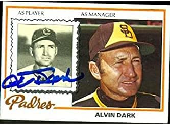 Skladište autografa 585619 Alvin Dark Autographed Baseball Card - San Diego Padres - 1978 Topps br.467