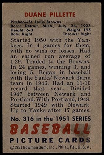 1951. Bowman 316 Duane Pillette St. Louis Browns Dean's Cards 2 - Dobre Browns